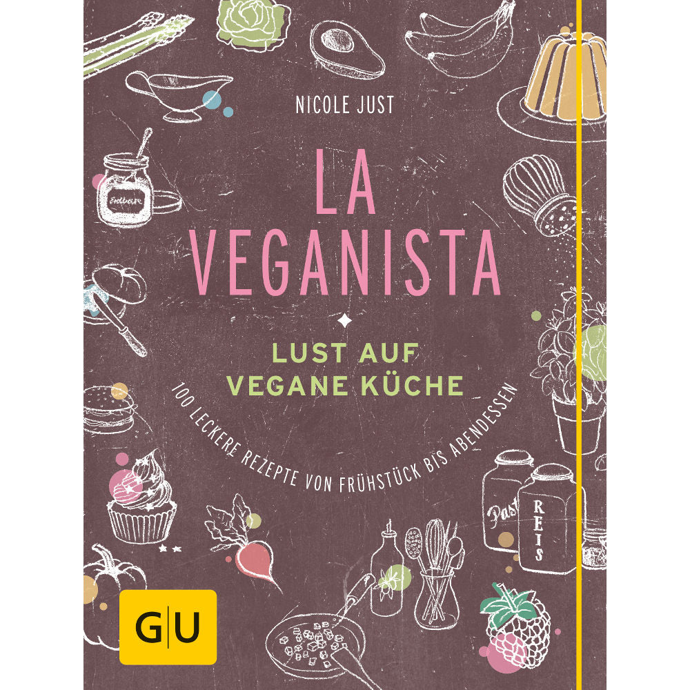 La Veganista - vegan ernähren mit Genuss